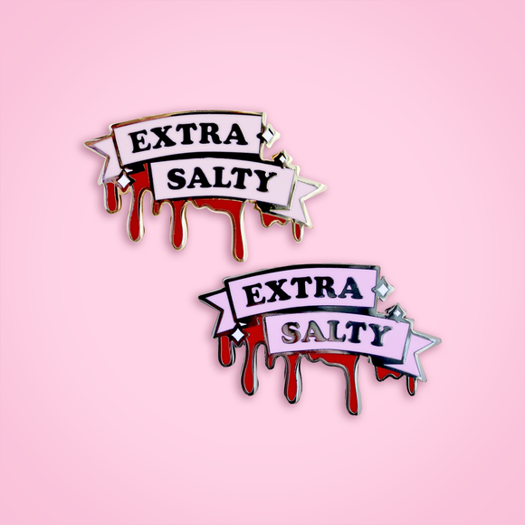 Extra Salty pin