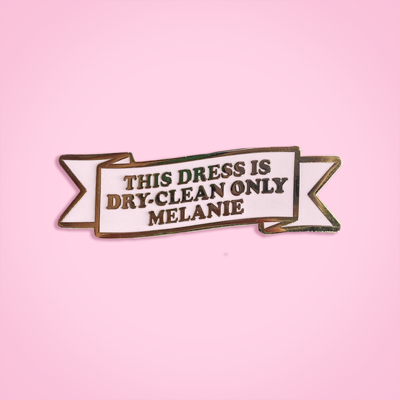 Dry-Clean Only pin